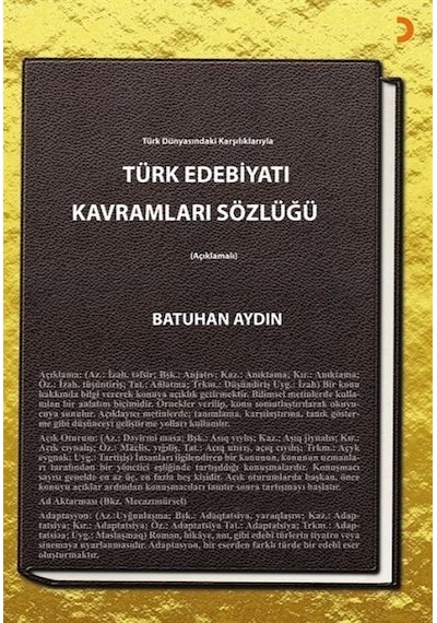 Türk Edebiyatı Kavramları Sözlüğü / Batuhan Aydın