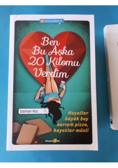Ben Bu Aşka 20 Kilomu Verdim Şişman Kız