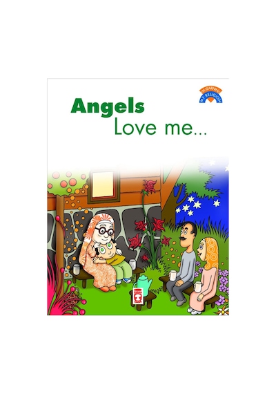 Angels Love Me - Melekler Beni Seviyor (Ingilizce)