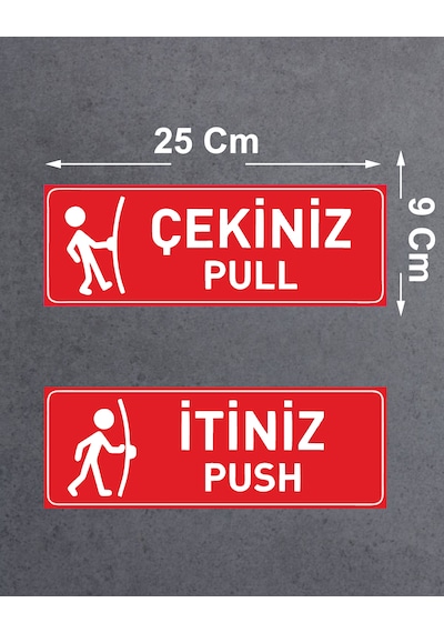 Çekiniz İtiniz Sticker - Pull Push Kapı Sticker - 00331 25x9 Cm