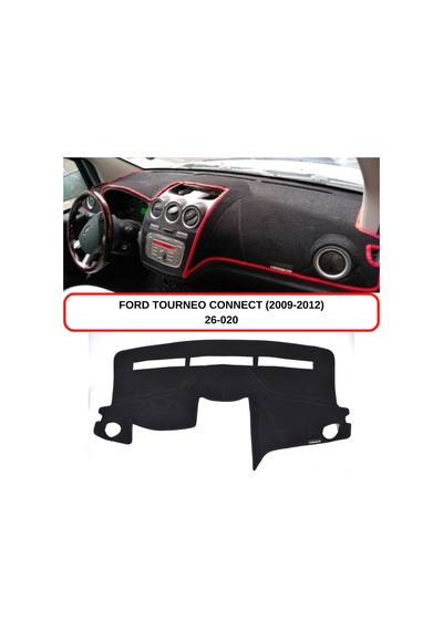 FORD TOURNEO CONNECT (2009-2012) TORPİDO  KORUMASI / HALISI / ÖRTÜSÜ