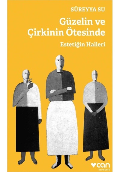 Güzelin Ve Çirkinin Ötesinde 9789750736391