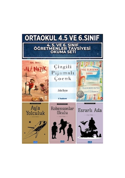 Ortaokul 4.5.ve 6.sınıf Ali Nazik,çizgili Pijamalı Çocuk,yüz Elbisenin Sırrı.aya Yolculuk,robensonlar Okulu,esrarlı Ada 6 Kitap Set