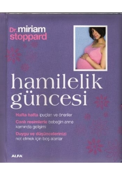 Hamilelik Güncesi - Miriam Stoppard - Alfa Yayıncılık