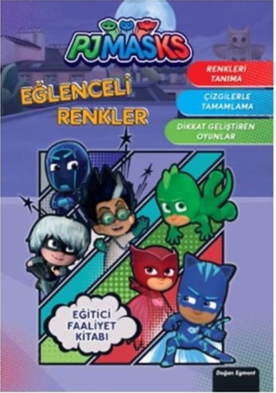Pjmasks Eğlenceli Renkler - Eğitici Faaliyet Kitabı- Doğan ve Egmont Yayıncılık