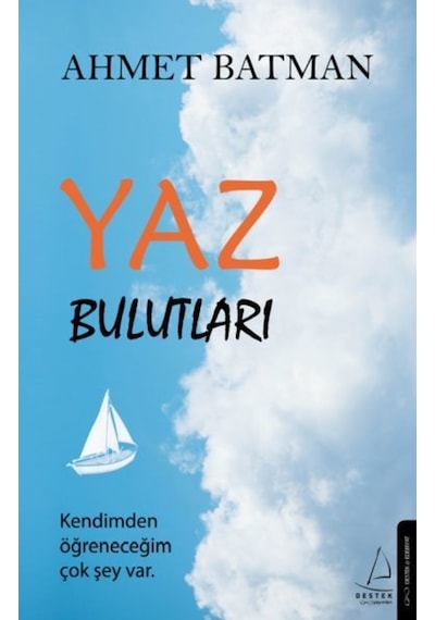 Yaz Bulutları - Ahmet Batman - Destek Yayınları