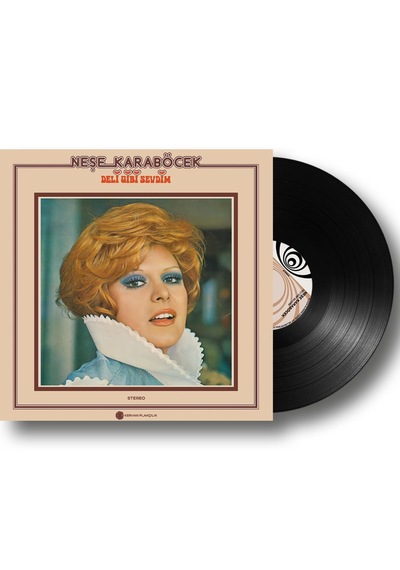 Neşe Karaböcek - Deli Gibi Sevdim (Plak)