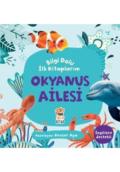 Okyanus Ailesi - Bilgi Dolu İlk Kitaplarım- Sincap Kitap