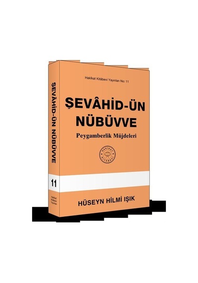 Şevahid-ün Nübüvve / Hüseyin Hilmi Işık