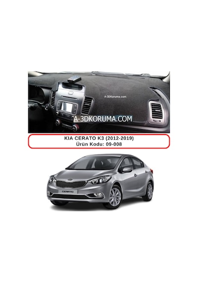 KİA CERATO (2012-2019)TORPİDO KORUMASI / HALISI / ÖRTÜSÜ / KILIFI