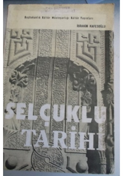 Selçuklu Tarihi/İbrahim Kafesoğlu