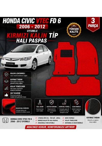 Honda Cıvıc Fd6 2006-2012 Model Uyumlu Kırmızı Kalın Tip Halı Paspas Takımı 3 Parça