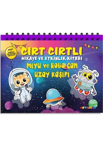 Cırt Cırtlı Hikaye Ve Etkinlik Kitabı-miyu Ve Robo Can Uzay Kaşifi
