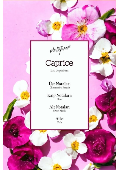 Eda Taşpınar Caprice Kadın Parfüm EDP 100 ML