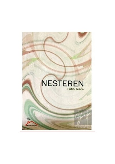 Nesteren - Fatih Tezce - Kırmızı Çatı