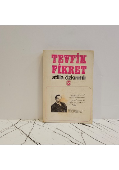 Tevfik Fikret Atilla Özkırımlı
