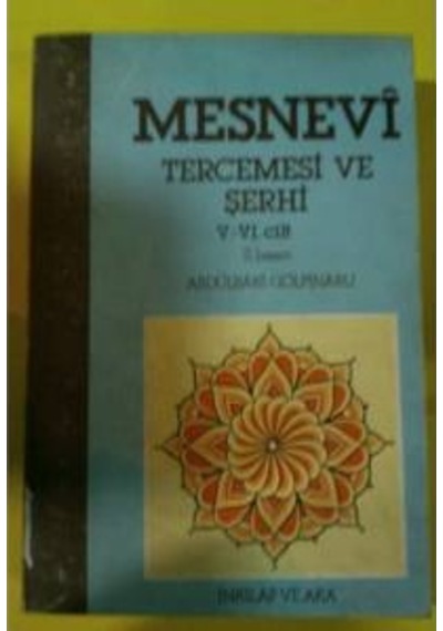 Mesnevi /Tercemesi ve Serhi Cit V-Vi