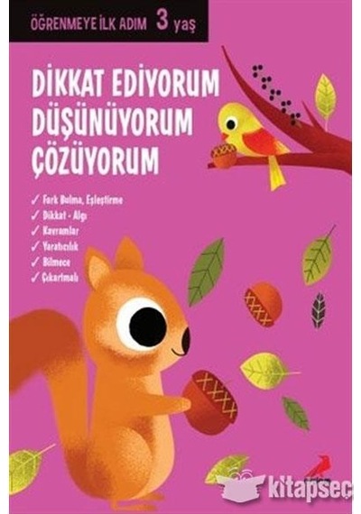 Dikkat Ediyorum Düşünüyorum Çözüyorum 3 Yaş - Erdem Çocuk Yayınla