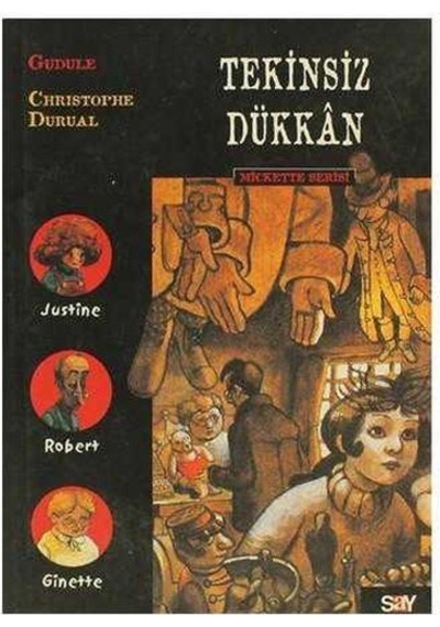 Tekinsiz Dükkan Mickette Dizisi - 3
