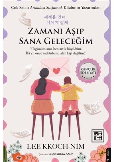 Zamanı Aşıp Sana Geleceğim / Lee Kkoch-nim