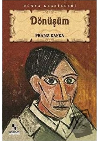 Dönüşüm / / Franz Kafka