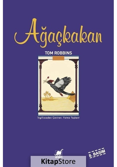 Kitapstore- Ağaçkakan / Tom Robbins