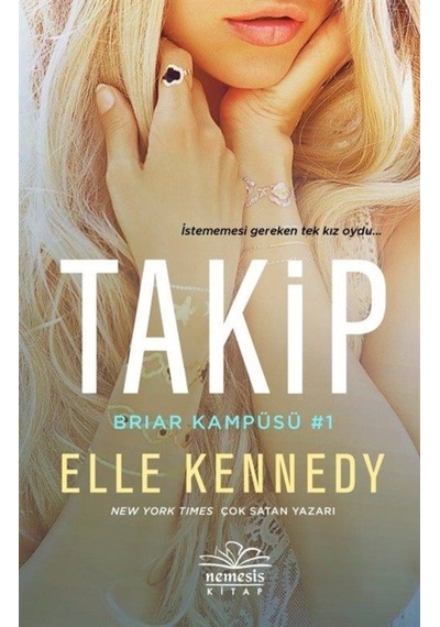 Takip - Briar Kampüsü 1 - Elle Kennedy - Nemesis Kitap