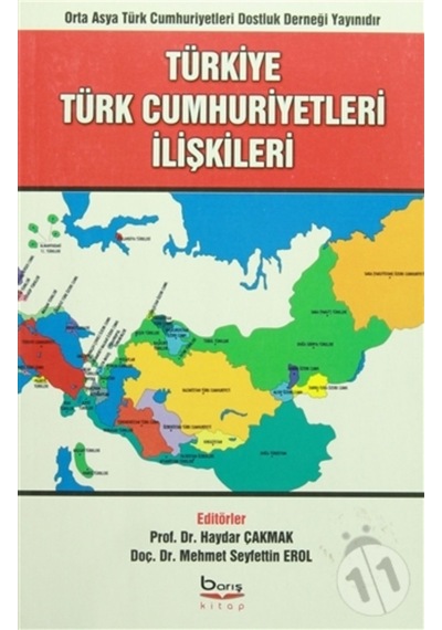 Türkiye - Türk Cumhuriyetleri İlişkileri- Barış Platin