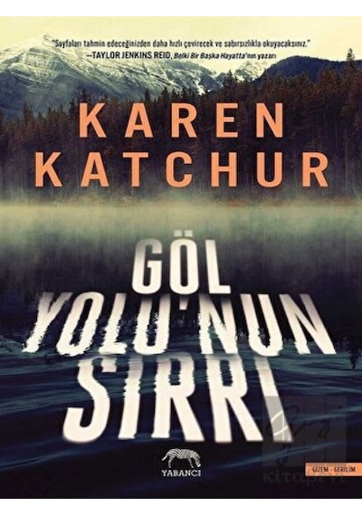 Göl Yolu'nun Sırrı - Karen Katchur - Yabancı