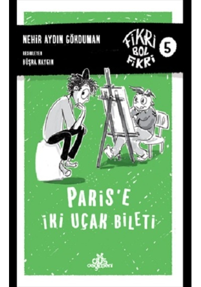 Paris'e İki Uçak Bileti - Karton Kapak - Düş Değirmeni - Nehir Aydın Gökduman