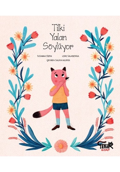Tilki Yalan Söylüyor