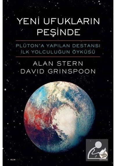 Yeni Ufukların Peşinde / Alan Stern