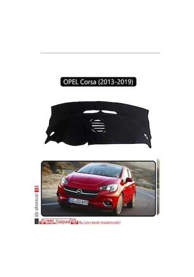 Opel Corsa 2013-2019 Torpido Koruma Halısı Siyah Kenar