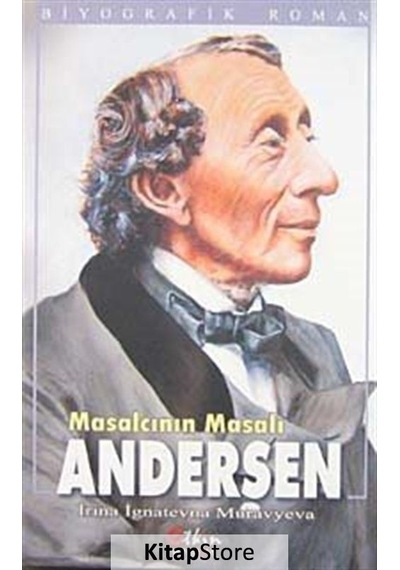 Masalcının Masalı Andersen - Irina İgnatevna Muravyeva - Etkin Yayınları