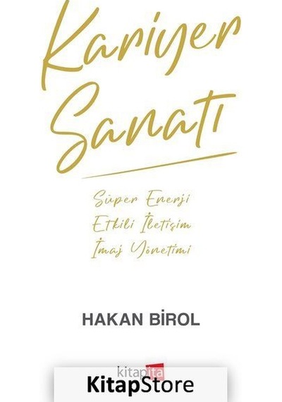 Kariyer Sanatı - Hakan Birol - Kitapita