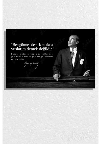 Gazi Mustafa Kemal Atatürk'ün Siyah-beyaz Portresi Ve Bir Özlü Sözü Yatay Kanvas Tablo 4173 Çok Renkli