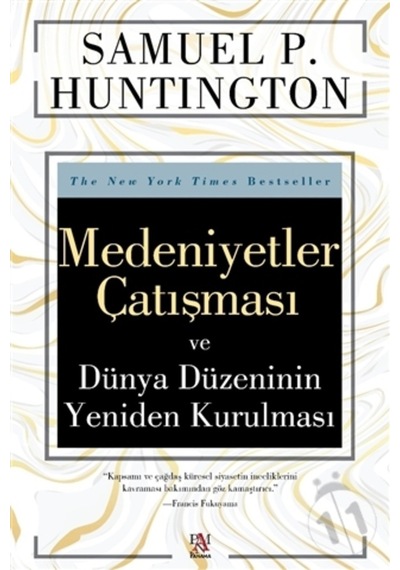Medeniyetler Çatişmasi Ve Dünya Düzeninin Yeniden Kurulmasi 530145110