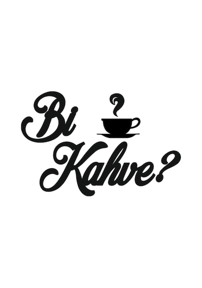Mutfak Duvar Süsü Bi Kahve Yazılı