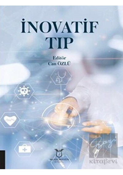İnovatif Tıp  - Can Özlü  - Akademisyen Kitabevi