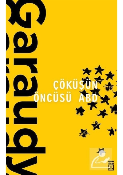 Çöküşün Öncüsü Abd / Roger Garaudy 9786050827712
