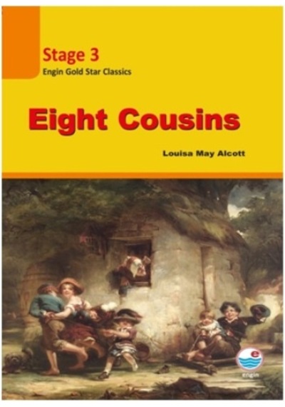 Eight Cousins CD'siz-Stage 3 - Louisa May Alcott - Engin