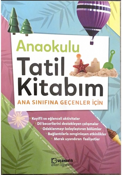 Anaokulu Tatil Kitabım Ana Sınıfına Geçenler İçin Tudem Yayınları