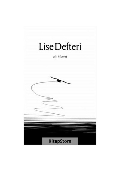 Lise Defteri - Ali Hikmet - Mühür Kitaplığı