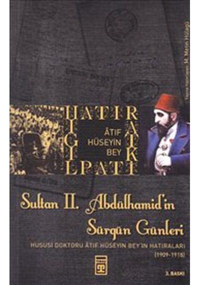 Sultan 2. Abdülhamid İn Sürgün Günleri - Aıaı-895197