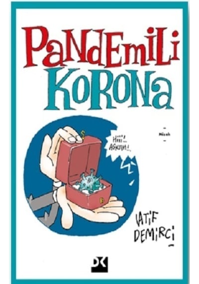 Pandemili Korona - Latif Demirci - Doğan Kitap
