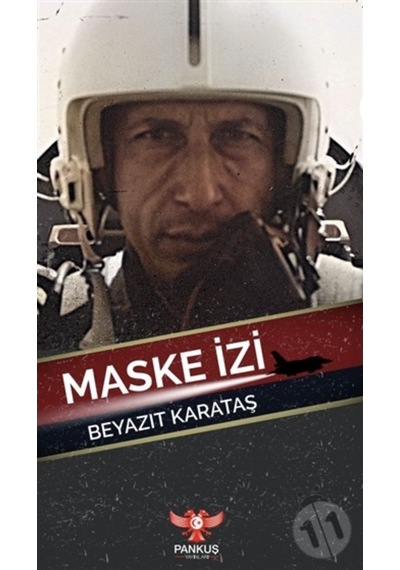 Maske İzi - Beyazıt Karataş - Pankuş Yayınları