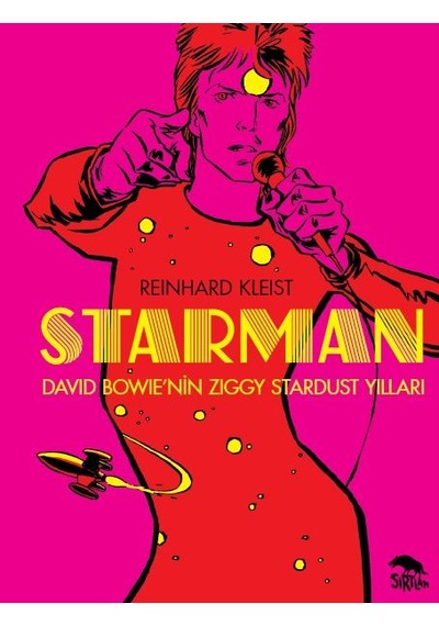 Starman: David Bowie'nin Ziggy Stardust Yılları