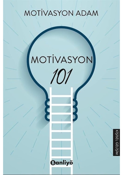 Motivasyon 101 - Motivasyon Adam - Banliyö Kitap