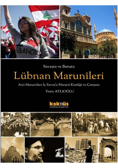 Savaşta Ve Barışta Lübnan Marunileri