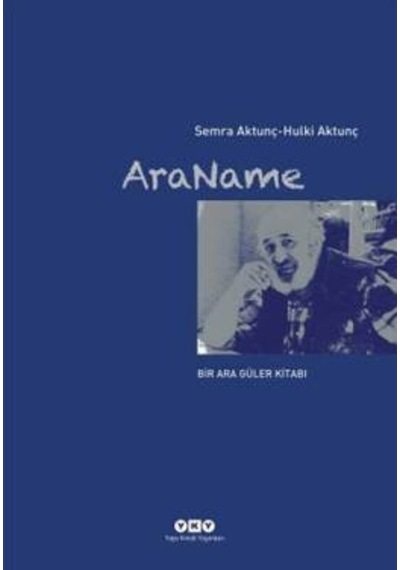 Araname - Bir Ara Güler Kitabı